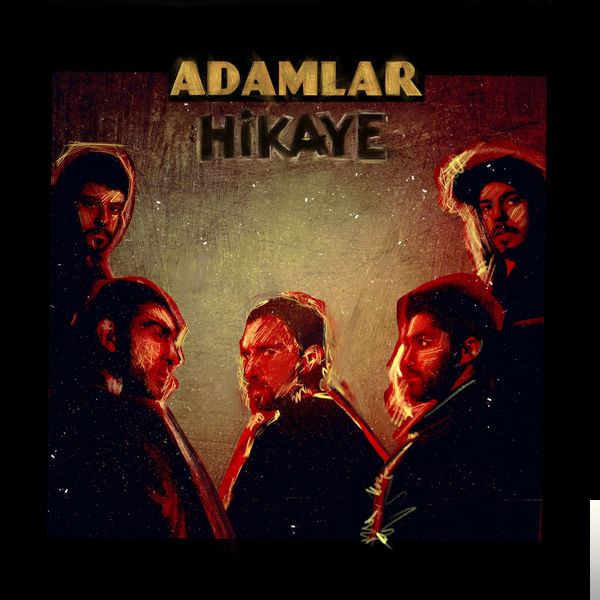 دانلود آهنگ Hikaye - Adamlar از Adamlar