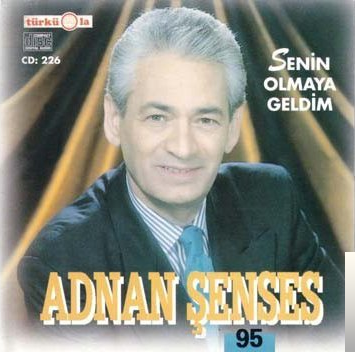 دانلود آهنگ Senin Olmaya Geldim - Adnan Şenses از Adnan Şenses