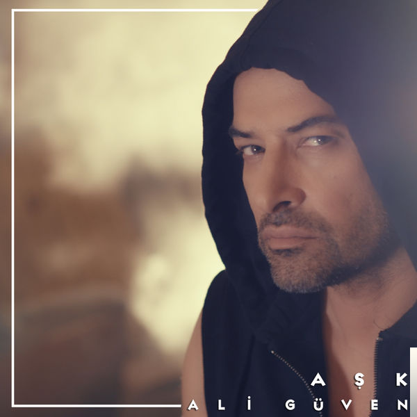 دانلود آهنگ Aşk - Ali Güven از Ali Güven
