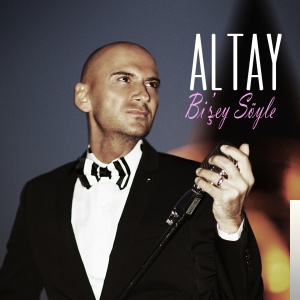دانلود آهنگ Bi'şey Söyle - Altay از Altay