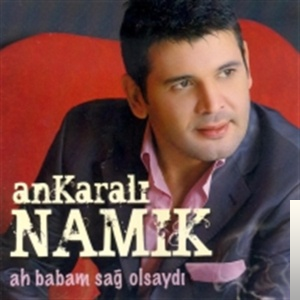 دانلود آهنگ Ah Anam - Ankaralı Namık از Ankaralı Namık