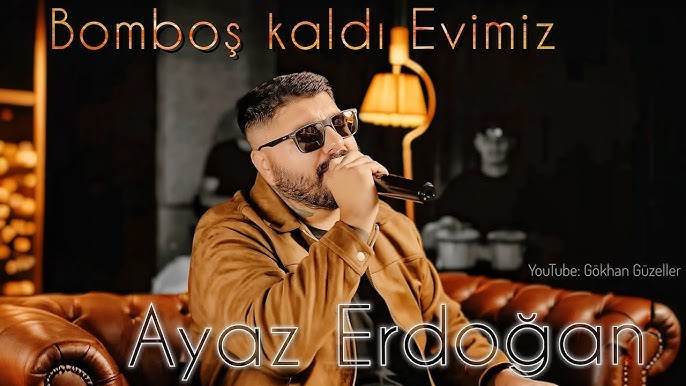 دانلود آهنگ Bomboş Kaldı Evimiz - Ayaz Erdoğan از Ayaz Erdoğan
