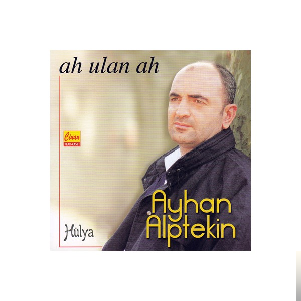 دانلود آهنگ Ah Ulan Ah - Ayhan Alptekin از Ayhan Alptekin