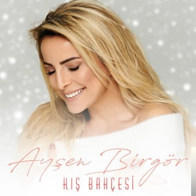 دانلود آهنگ Kış Bahçesi - Ayşen Birgör از Ayşen Birgör