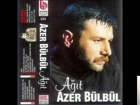 دانلود آهنگ Ağıt - Azer Bülbül از Azer Bülbül