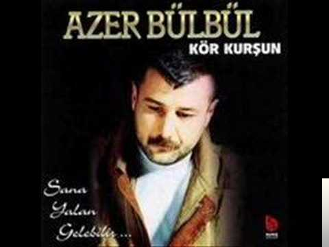 دانلود آهنگ Başka Yar Sevme - Azer Bülbül از Azer Bülbül