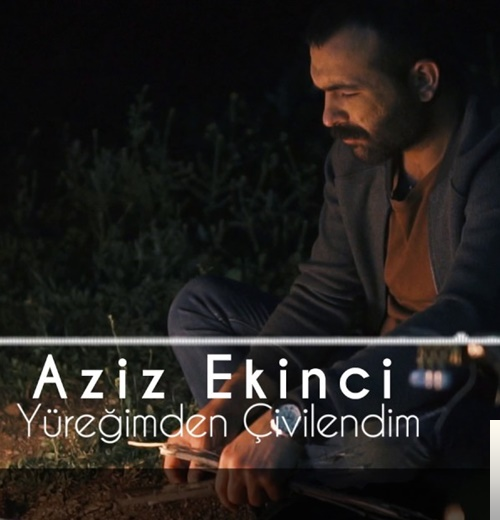 دانلود آهنگ Açma Zülüflerin - Aziz Ekinci از Aziz Ekinci