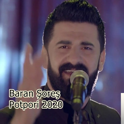 دانلود آهنگ Potpori - Baran Şoreş از Baran Şoreş
