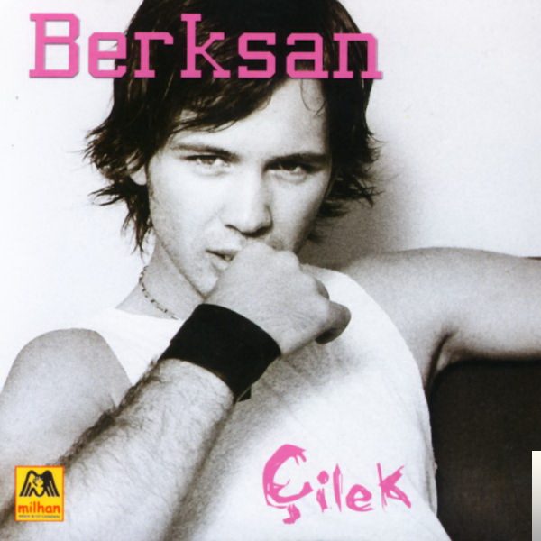 دانلود آهنگ Çilek - Berksan از Berksan