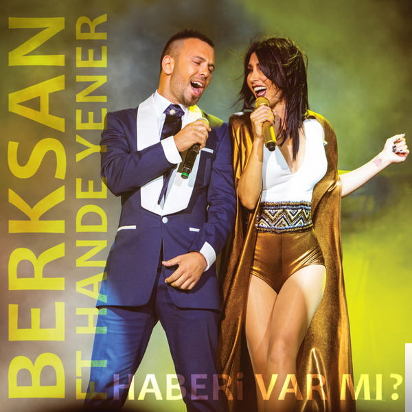 دانلود آهنگ feat Hande Yener-Haberi Var Mı? - Berksan از Berksan