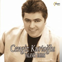 دانلود آهنگ Cengiz Kurtoğlu از Yalancı Bahar