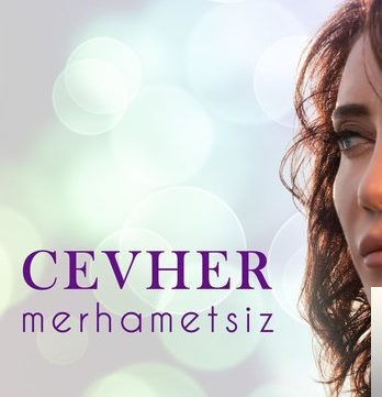 دانلود آهنگ Cevher از Merhametsiz