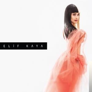 دانلود آهنگ Elif Kaya از Karanlık Dünyam
