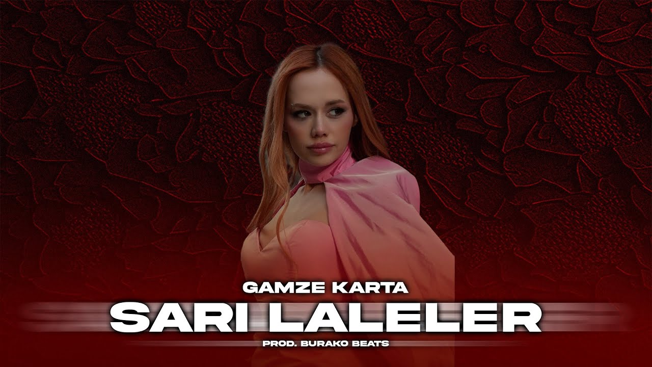 دانلود آهنگ Sarı Laleler - Gamze Karta از Gamze Karta