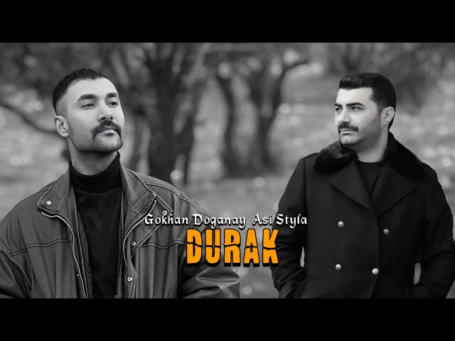 دانلود آهنگ Durak - Gökhan Doğanay از Gökhan Doğanay