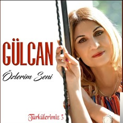 دانلود آهنگ Benim Anam - Gülcan از Gülcan