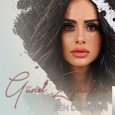 دانلود آهنگ Günel Zeynalova از Ben Demiştim