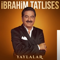 دانلود آهنگ Yaylalar از İbrahim Tatlıses