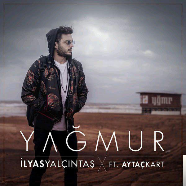 دانلود آهنگ feat Aytaç Kart-Yağmur - İlyas Yalçıntaş از İlyas Yalçıntaş