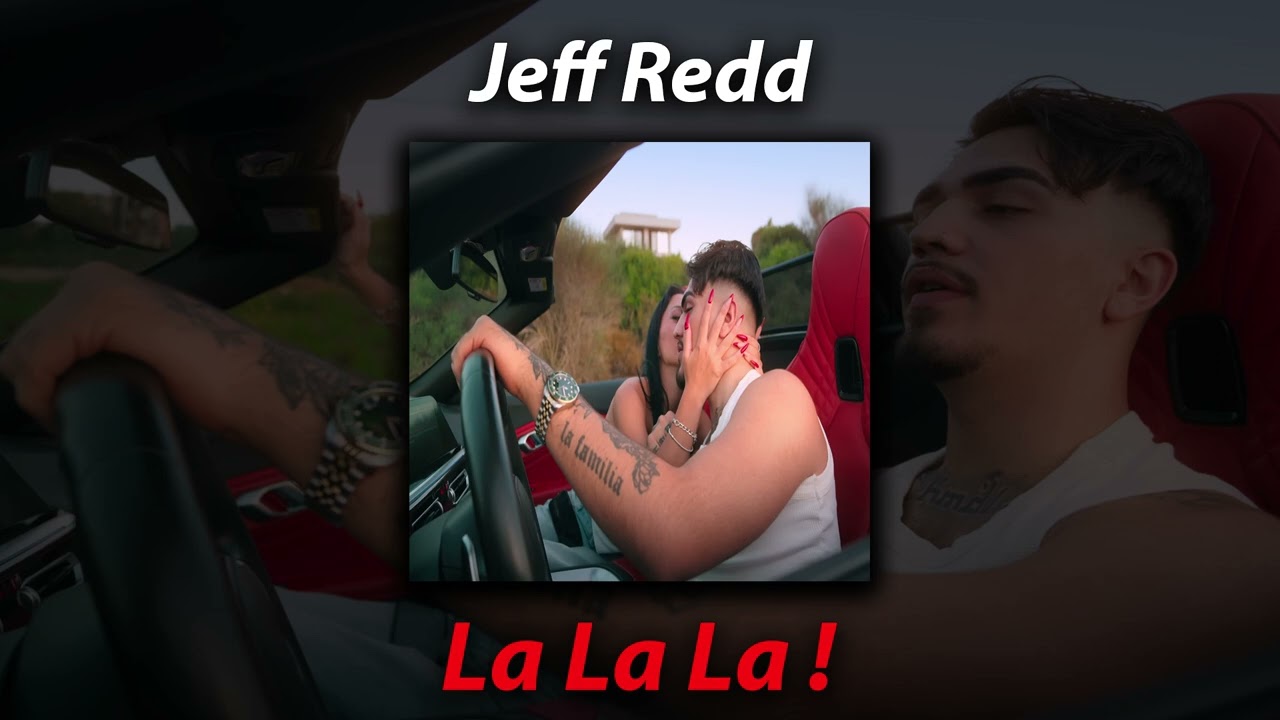 دانلود آهنگ Jeff Redd از La La La
