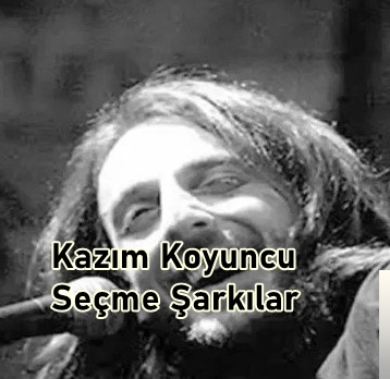دانلود آهنگ Ağıt (Lazca) - Kazım Koyuncu از Kazım Koyuncu