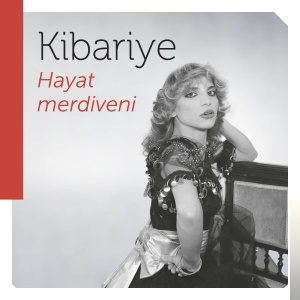 دانلود آهنگ Canım Efendim - Kibariye از Kibariye