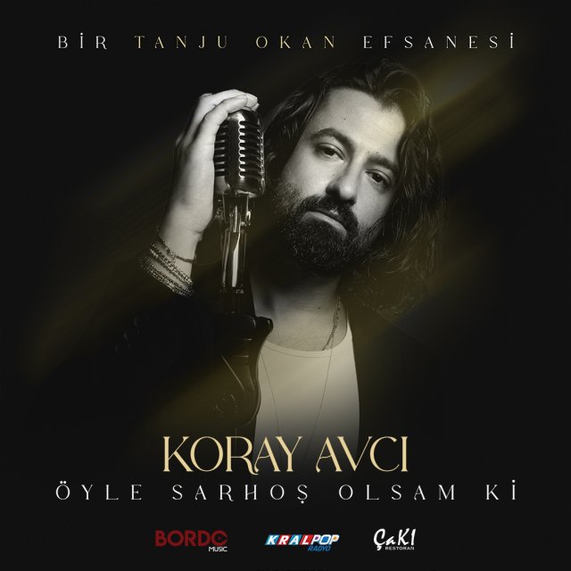 دانلود آهنگ Koray Avcı از Öyle Sarhoş Olsam Ki Bir Tanju Okan Efsanesi