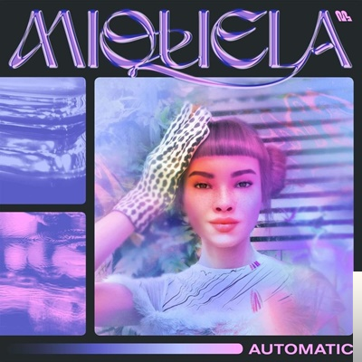 دانلود آهنگ Automatic - Miquela از Miquela