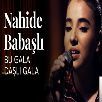 دانلود آهنگ Bextsiz Başım - Nahide Babaşli از Nahide Babaşli