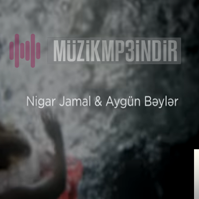 دانلود آهنگ Nigar Jamal از feat Aygun Beyler-Nefesim Qelbim