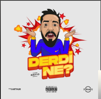 دانلود آهنگ Derdi Ne - Sefo از Sefo