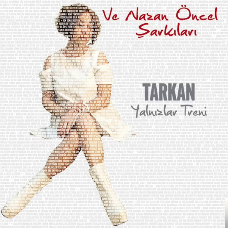 دانلود آهنگ Yalnızlar Treni - Tarkan از Tarkan
