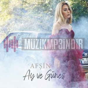 دانلود آهنگ Ay ve Güneş - Afşin Akyol از Afşin Akyol