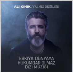 دانلود آهنگ Ali Kınık از Yalnız Değilsin (feat Yener Çevik)
