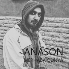 دانلود آهنگ Merhaba Dünya - Anason از Anason