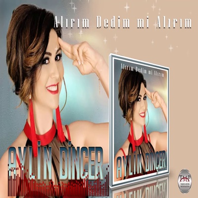 دانلود آهنگ Aylin Dinçer از Çıt Çıt Çedene