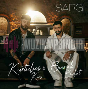 دانلود آهنگ Sargı - Burak Bulut از Burak Bulut