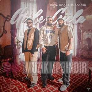 دانلود آهنگ Güle Güle (feat Tefo, Seko) - Burak King از Burak King