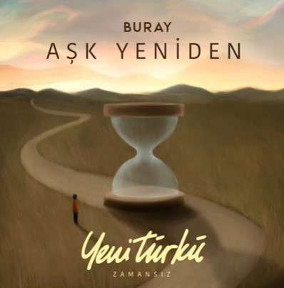 دانلود آهنگ Aşk Yeniden - Buray از Buray