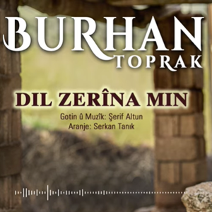 دانلود آهنگ Ax Le Nure - Burhan Toprak از Burhan Toprak