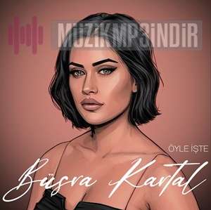 دانلود آهنگ Ayşem - Büşra Kartal از Büşra Kartal
