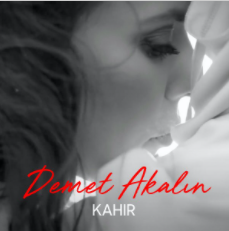 دانلود آهنگ Kahır - Demet Akalın از Demet Akalın
