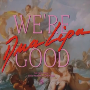 دانلود آهنگ Dua Lipa از Were Good