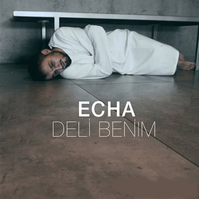 دانلود آهنگ Bir Var Bir Yok - Echa از Echa
