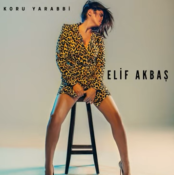 دانلود آهنگ Elif Akbaş از Koru Yarabbi