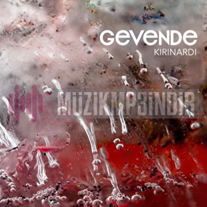 دانلود آهنگ Ağlaya Ağlaya - Gevende از Gevende