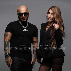 دانلود آهنگ Olmazsan Olmaz (feat Tepki) - Hande Yener از Hande Yener