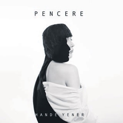 دانلود آهنگ Pencere - Hande Yener از Hande Yener