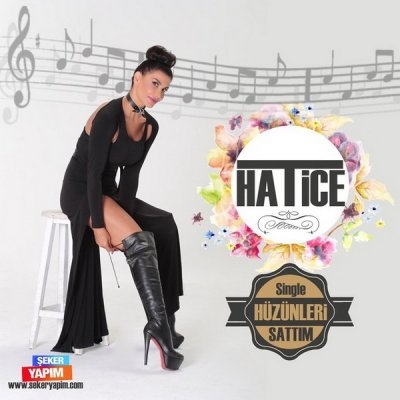 دانلود آهنگ Aşk Kadınının Aşk Adamı - Hatice از Hatice