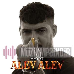 دانلود آهنگ ALEV ALEV - Hayat از Hayat